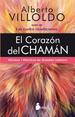 Corazon Del Chaman, El /Historias Y Practicas Del Guerrero Luminoso