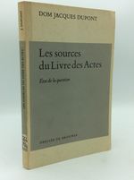 Les Sources Du Livre Des Actes: Etat De La Question