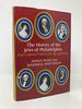 History of the Jews of Philadelphia: From Colonial Times to the Age of Jackson