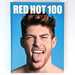 Red Hot 100: the 100 Sexiest Red Hot Guys in the World