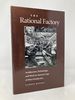 The Rational Factory: Architecture, Technology and Work in America's Age of Mass Production (Studies in Industry and Society)