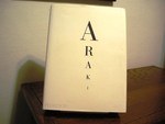 Nobuyoshi Araki: Self, Life, Death