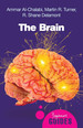 The Brain: a Beginner's Guide (Beginner's Guides)