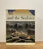 Art and the Seafarer: a Historical Survey of the Arts and Crafts of Sailors and Shipwrights