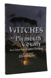 Witches of Plymouth County and Other New England Sorceries Signed