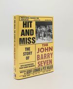 Hit and Miss the Story of the John Barry Seven