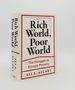 Rich World Poor World the Struggle to Escape Poverty