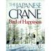 The Japanese Crane: Bird of Happiness