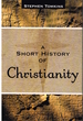 A Short History of Christianity