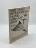 The Great International Paper Airplane Book