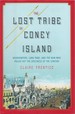 The Lost Tribe of Coney Island