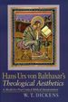 Hans Urs Von Balthasar's Theological Aesthetics: a Model for Post-Critic Biblical Interpretation