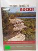 Manitoulin Rocks! : Rocks, Fossils and Landforms of Manitoulin Island