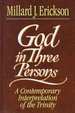 God in Three Persons: a Contemporary Interpretation of the Trinity