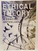 Ethical Theory: a Concise Anthology