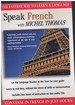 Speak French With Michel Thomas