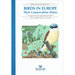 Birds in Europe: Their Conservation Status