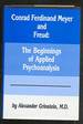 Conrad Ferdinand Meyer and Freud: the Beginnings of Applied Psychology