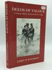 Deeds of Valour: a Victorian Military and Naval History Trilogy