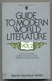 Guide to Modern World Literature: Volume 2