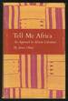 Tell Me Africa: an Approach to African Literature