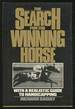 The Search for the Winning Horse: With a Realistic Guide to Handicapping