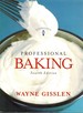 Professional Baking, Fourth Edition