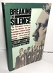 Breaking the Silence