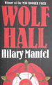 Wolf Hall: Winner of the Man Booker Prize (the Wolf Hall Trilogy)