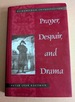 Prayer, Despair, and Drama: Elizabethan Introspection