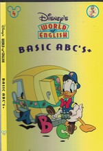 Disney's World of English-Basic Abc's and Book 4 Book 4