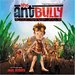 The Ant Bully [Original Motion Picture Soundtrack]