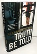 Truth Be Told: A Jane Ryland Novel