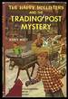 The Happy Hollisters and the Trading Post Mystery