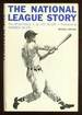 The National League Story: the Offical History