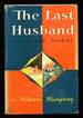 The Last Husband and Other Stories