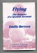 Flying: the Memoirs of a Spanish Aeronaut