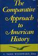 The Comparative Approach to American History