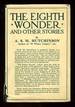 The Eighth Wonder and Other Stories