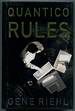 Quantico Rules: a Novel