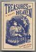 Treasures in Heaven: a Novel