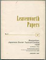 Leavenworth Papers: No. 2, Nomonhan: Japanese-Soviet Tactical Combat, 1939