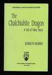 The Chalchiuhite Dragon: a Tale of Toltec Times