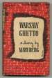 Warsaw Ghetto: a Diary