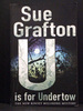 U is for Undertow the Twentyfirst Book in Kinsey Millhone Series