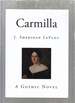 Carmilla: a Gothic Novel