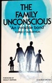 The Family Unconscious: "An Invisible Bond"