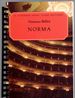 Norma: Vocal Score