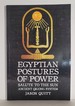 Egyptian Postures of Power; Salute to the Sun