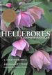 Hellebores: a Comprehensive Guide